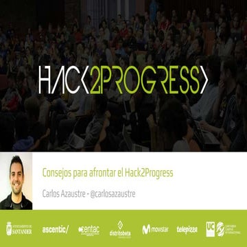 Hack2Progress - Consejos para afrontar un Hackathon