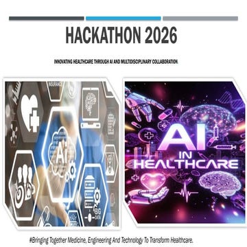 Hackathon 2026: Innovating Healthcare with AI and Multidisciplinary ...