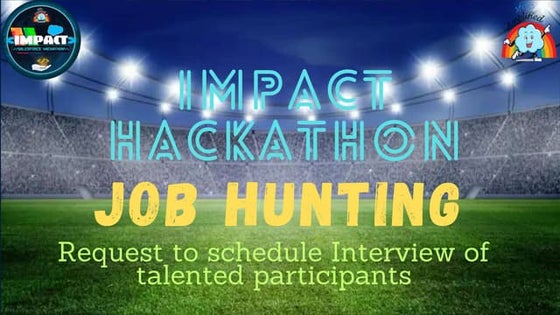 Impact Hackathon Job Hunt