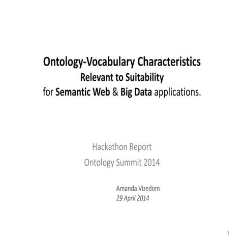 Hackathon report   catalogue-ontology-vocabulary-characteristcs-relevant-to-e...