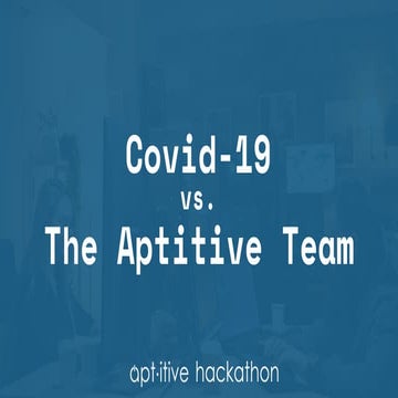 Aptitive Covid-19 Hackathon