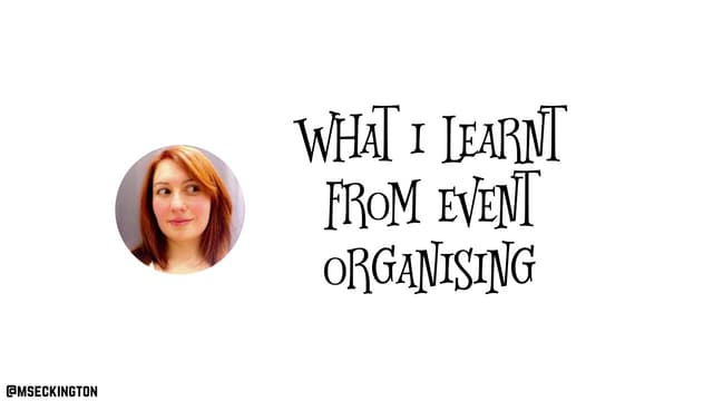 What I Learnt From Event Organising