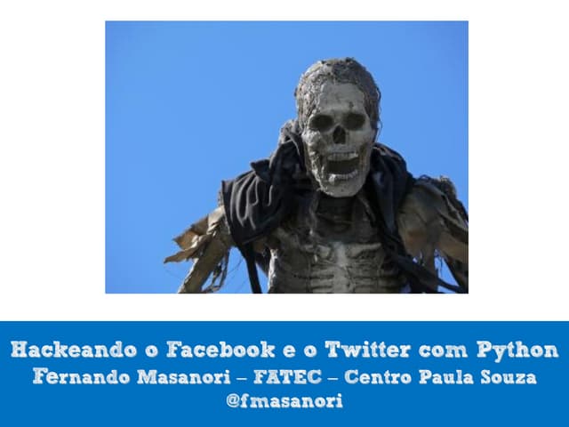 Hackeando o Facebook com Python