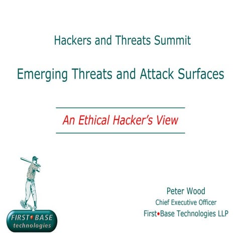 Emerging Threats and Attack Surfaces