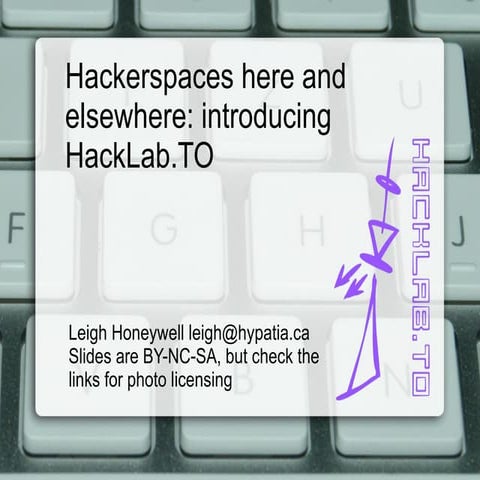 HackLabTO and the global hackerspace community