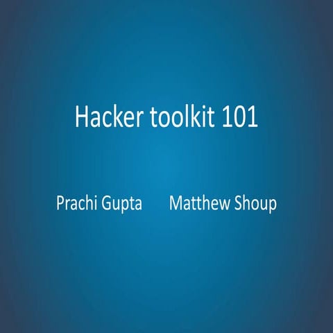 Hacker toolkit