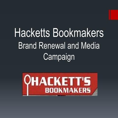 Hackett's bookmakers   brand renewal and media camapign