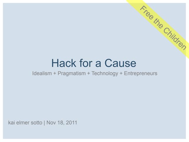 Hack for a Cause: Pilot (We Day)