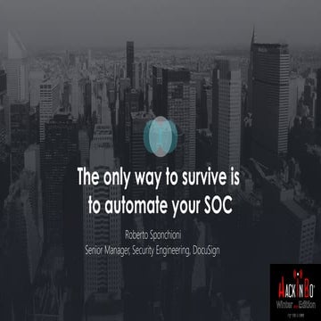 The only way to survive is to automate your SOC