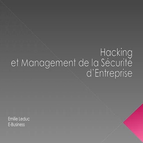 Hacking et Management de la Sécurité Informatique