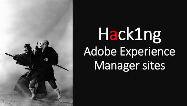 Hacking Adobe Experience Manager sites