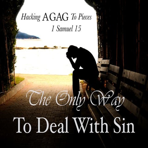 Dealing With Sin