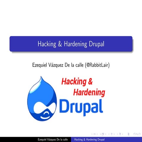Hacking & Hardening Drupal