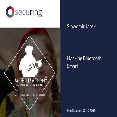 Hacking Bluetooth Smart
