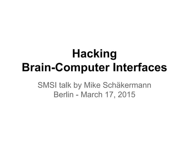 Hacking Brain Computer Interfaces
