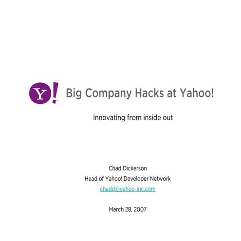 Big Company Hacks at Yahoo!