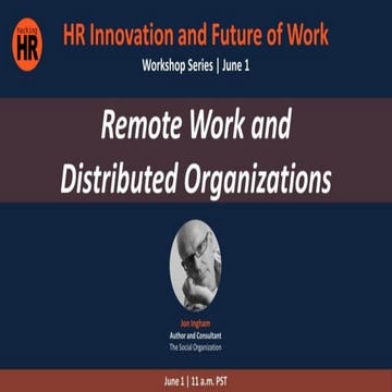 Hacking HR 'workshop' presentation on distributed vs remote work