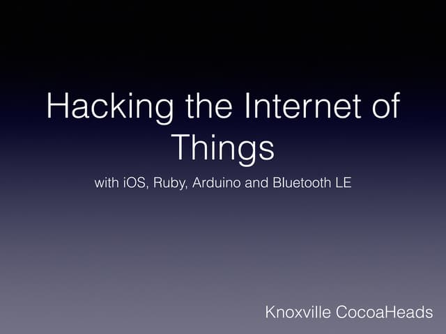 Hacking the Internet of Things