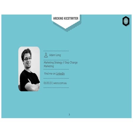 Hacking kickstarter presentation for WeCo