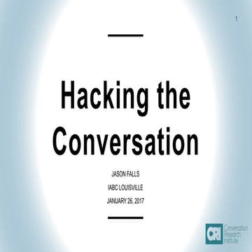 Hacking the Conversation
