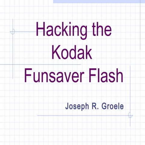 Hacking the kodak funsaver flash