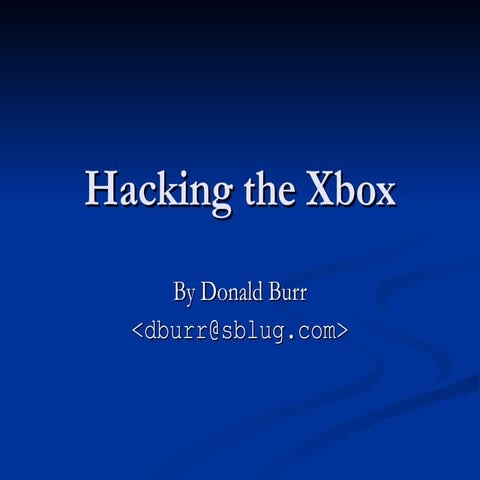 Hacking The Xbox