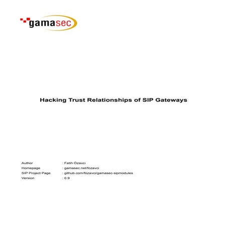 Hacking Trust Relationships Between SIP Gateways
