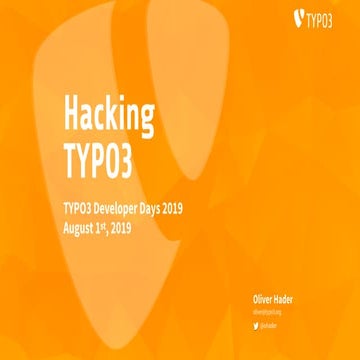 Hacking TYPO3 v9 (T3DD19 edition)