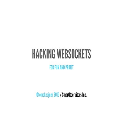 Hacking websockets