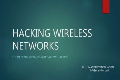 Hacking Wireless Networks : Null Delhi (November)
