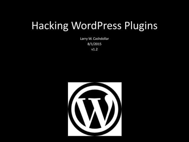 Hacking Wordpress Plugins