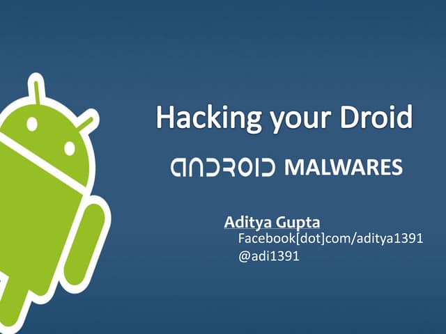 Hacking your Android (slides)