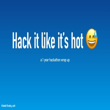 Hack it like its hot!