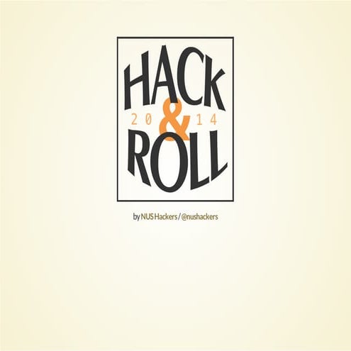 Hack n roll   briefing