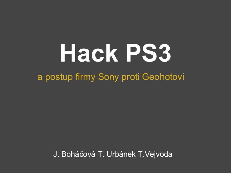 PlayStation 3 Hacking