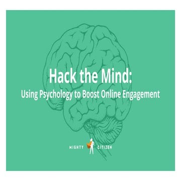 Hack the Mind: Using Psychology to Boost Your Fundraising
