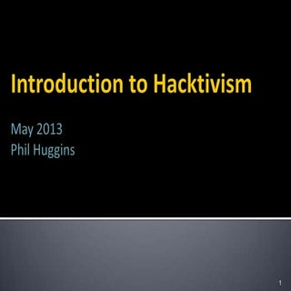 Introduction to Hacktivism