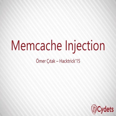 Memcache Injection (Hacktrick'15)