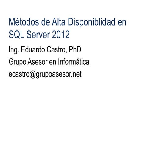 Alta disponiblidad en SQL Server 2012
