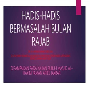 Hadis hadis bermasalah bulan rajab - dr. hasani ahmad said, ahad, 12 ...