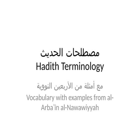 Comprehensive Guide to Hadith Terminology with Examples from Al-Arbaʿīn ...