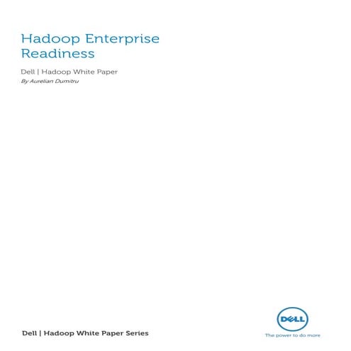 Hadoop Enterprise Readiness
