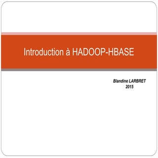 Hadoop Hbase - Introduction