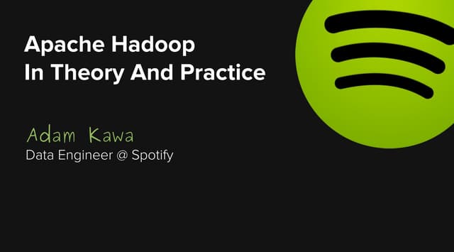 Apache Hadoop In Theory And Practice