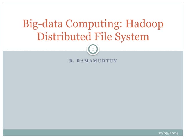 Hadoop BRamamurthy ajjaahdvddvdnsmsjdjfj