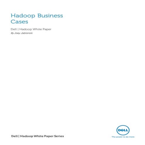 Hadoop Business Cases