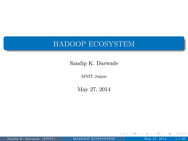 Hadoop Ecosystem