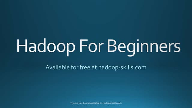 Hadoop for beginners   free course ppt