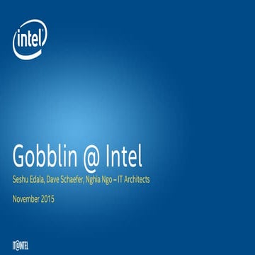 Gobblin for Data Analytics