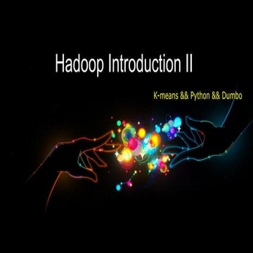 Hadoop introduction 2 | PPT